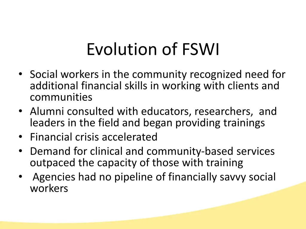 evolution of fswi