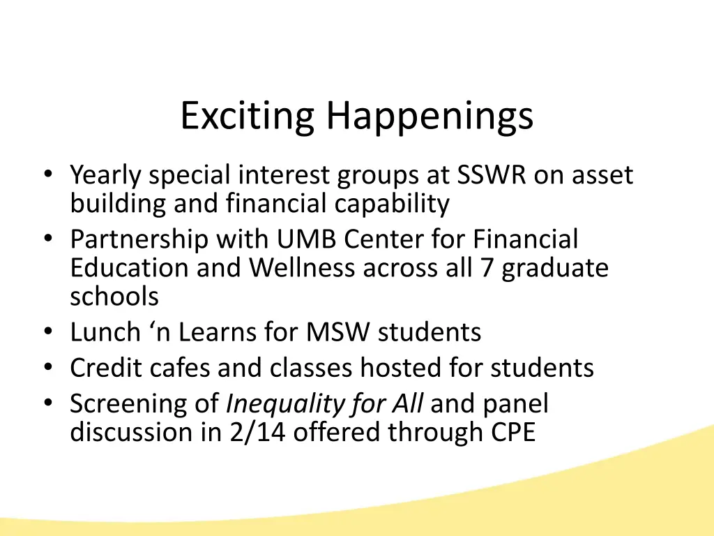 exciting happenings