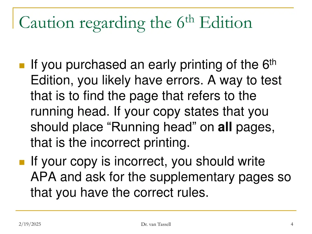 caution regarding the 6 th edition
