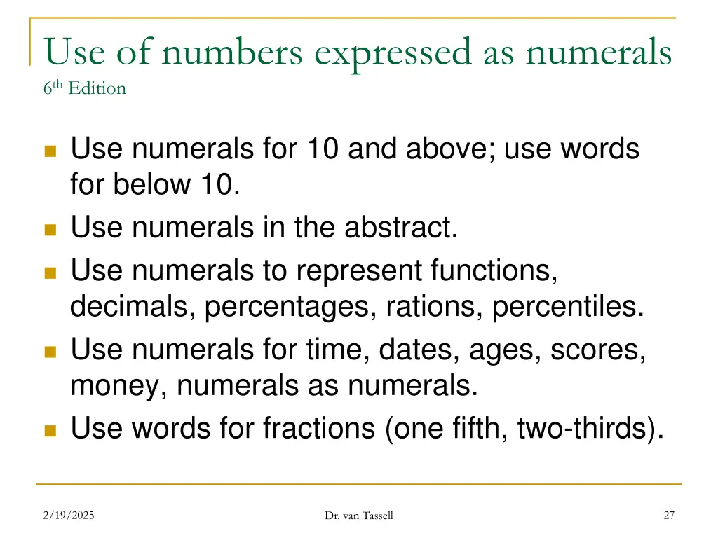 use of numbers expressed as numerals 6 th edition