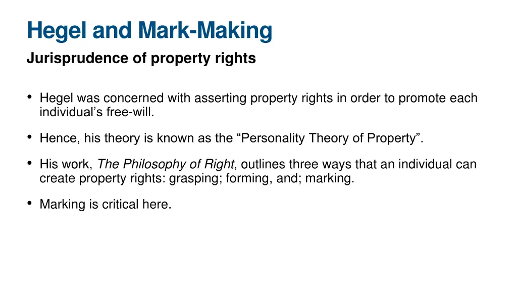 hegel and mark making jurisprudence of property