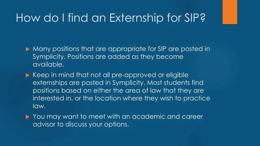 how do i find an externship for sip