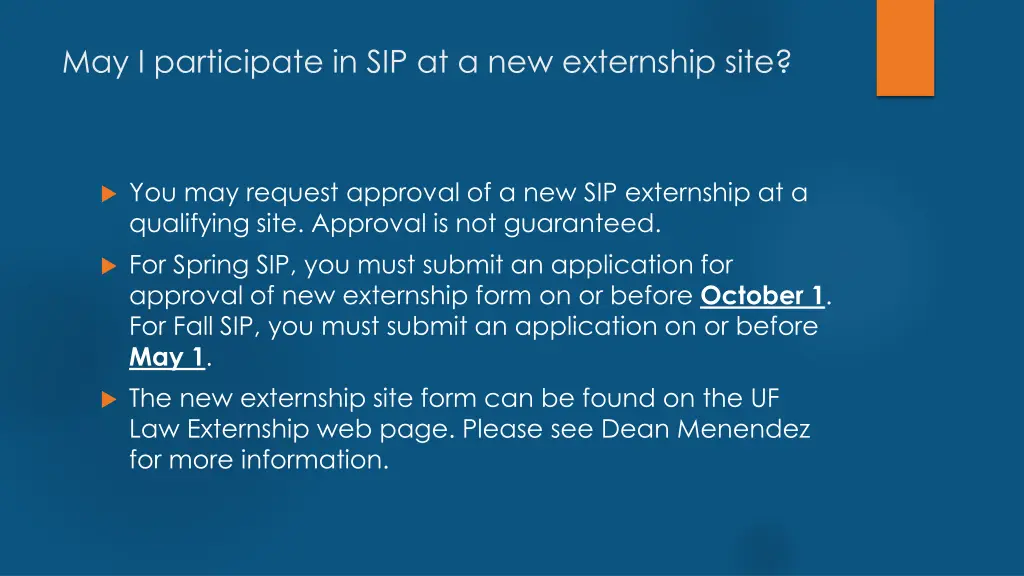 may i participate in sip at a new externship site