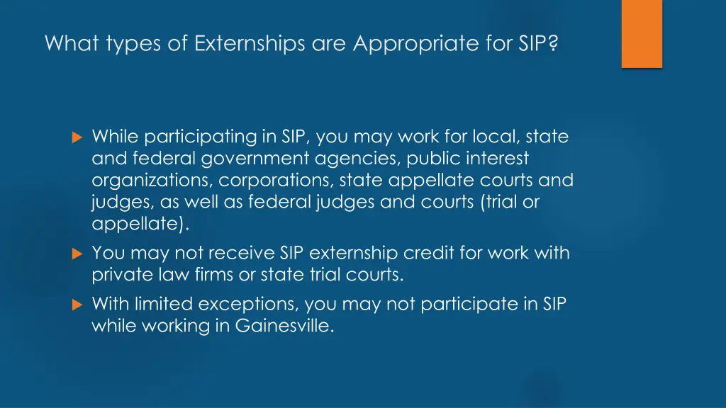 what types of externships are appropriate for sip