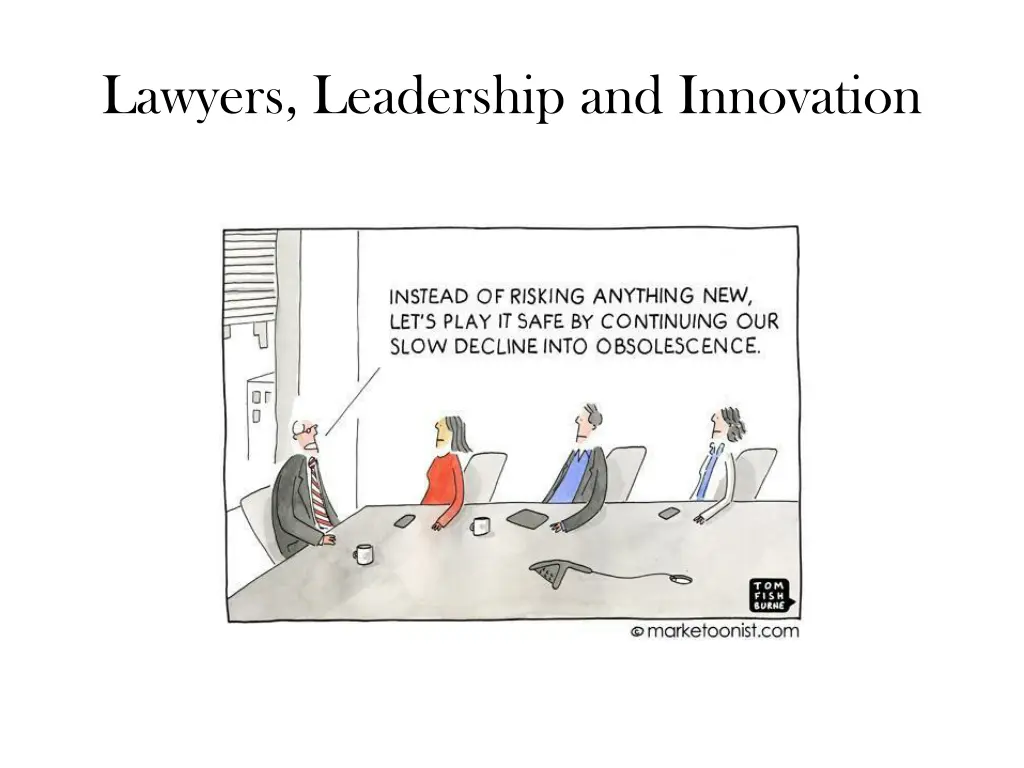 lawyers leadership and innovation 6