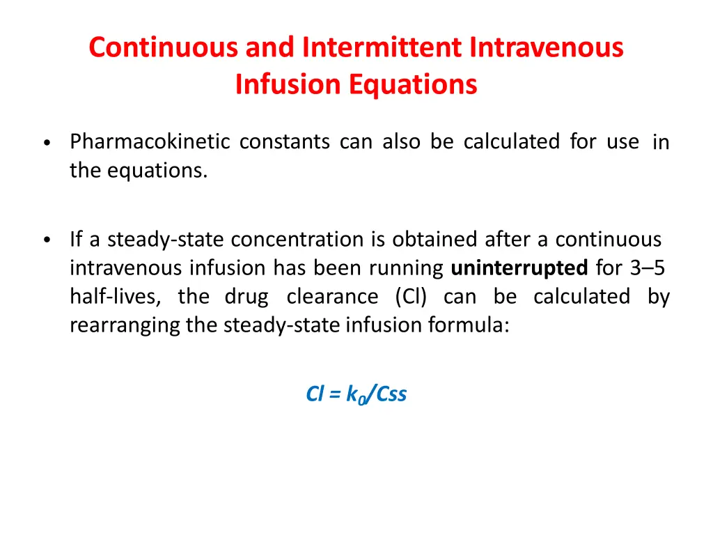 continuous and intermittent intravenous infusion 11