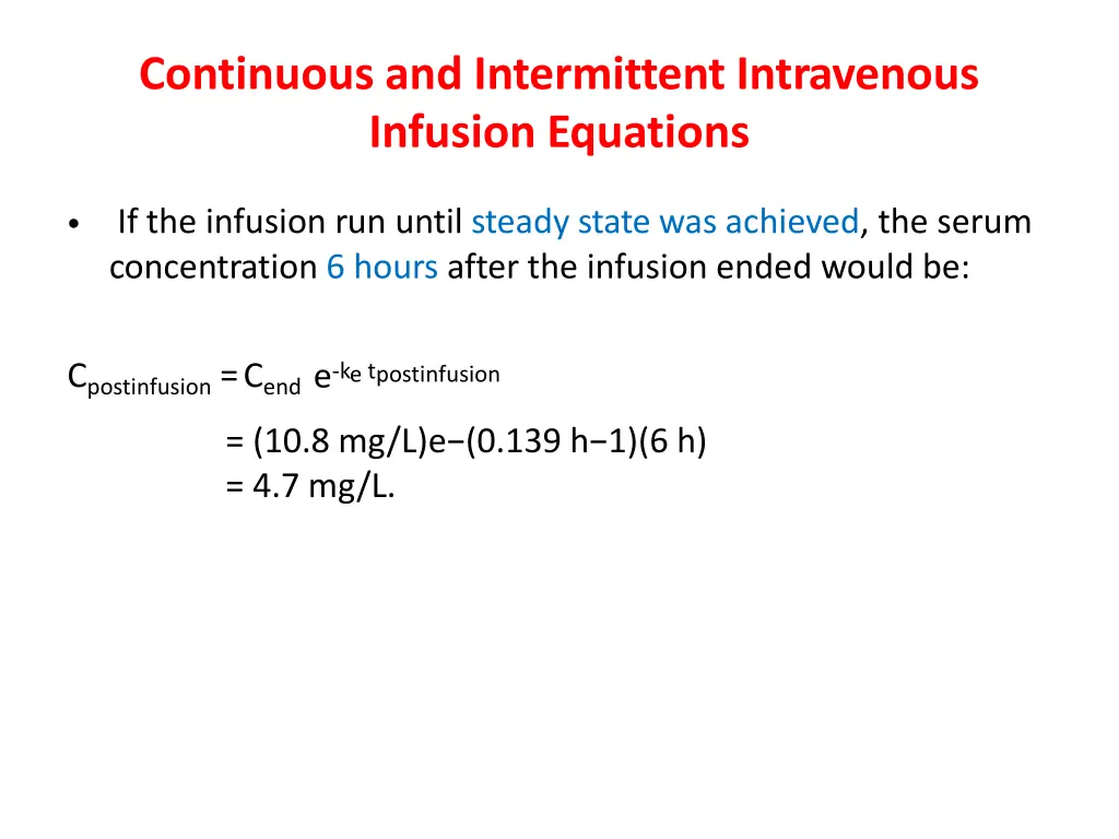 continuous and intermittent intravenous infusion 6