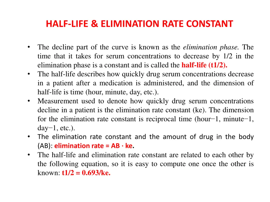 half life elimination rate constant 1
