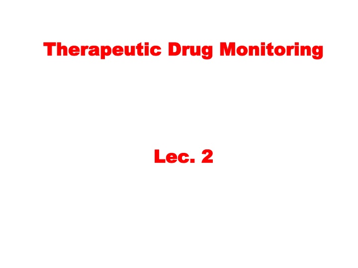 therapeutic drug monitoring therapeutic drug