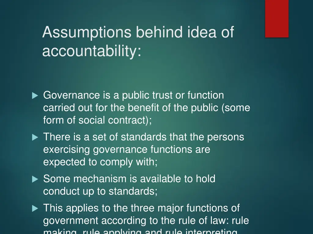 assumptions behind idea of accountability