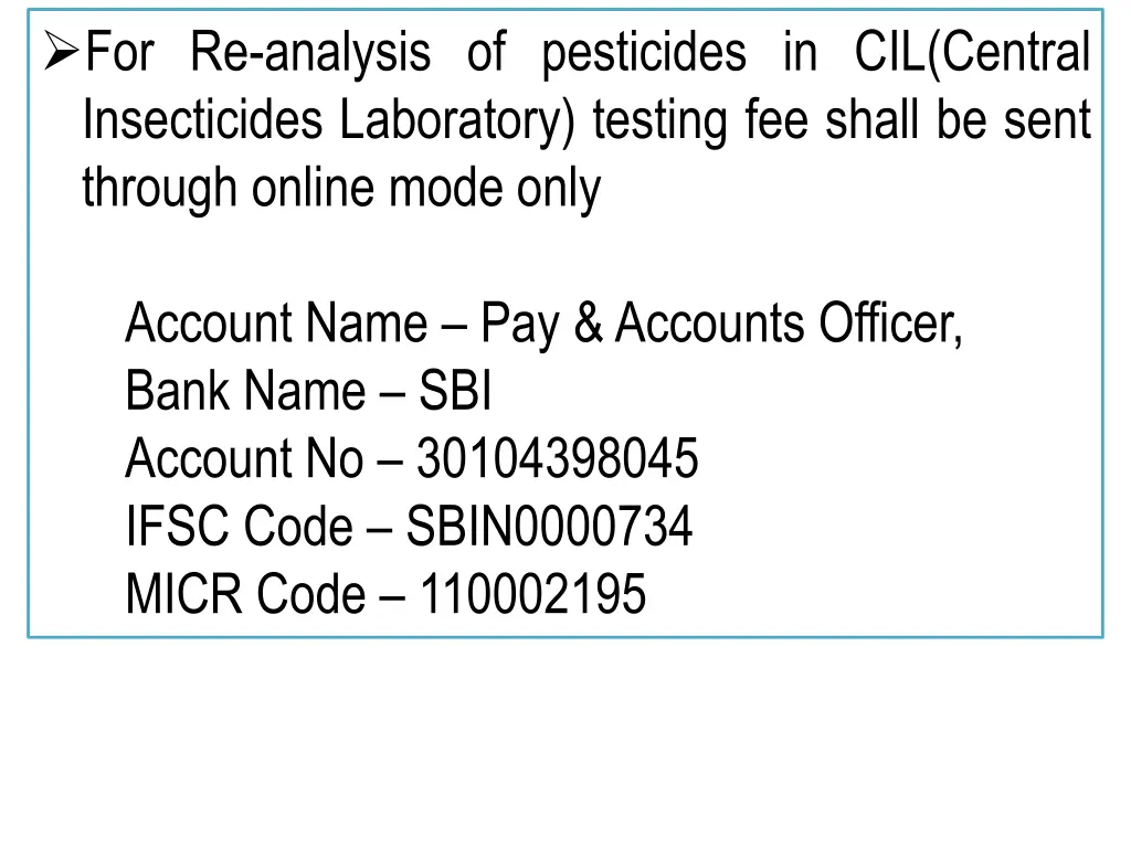 for re analysis of pesticides in cil central