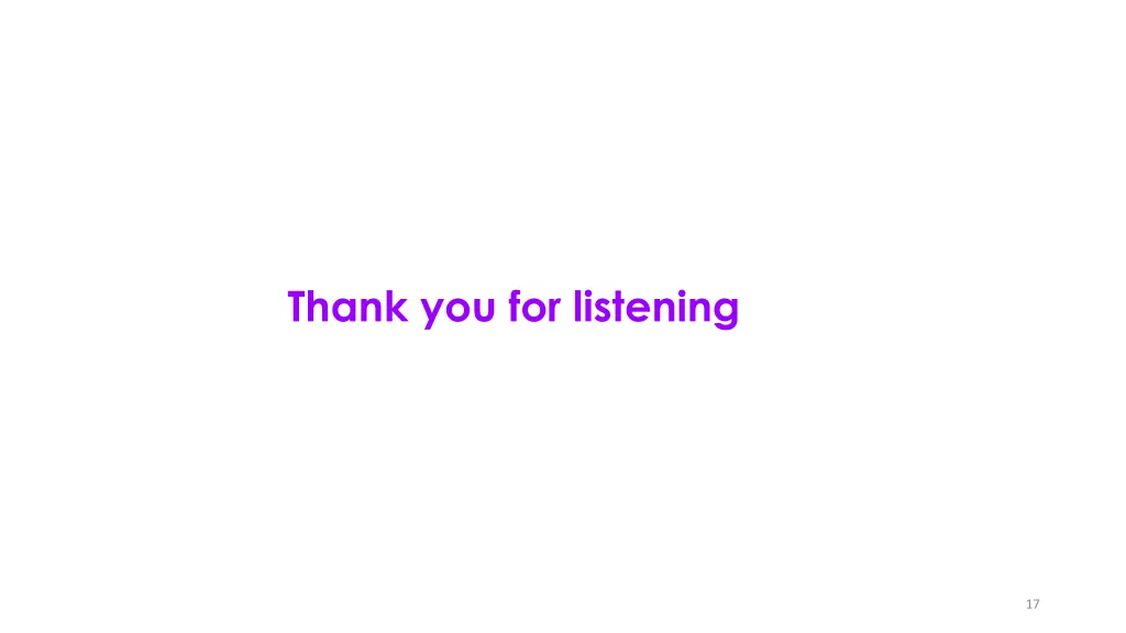 thank you for listening