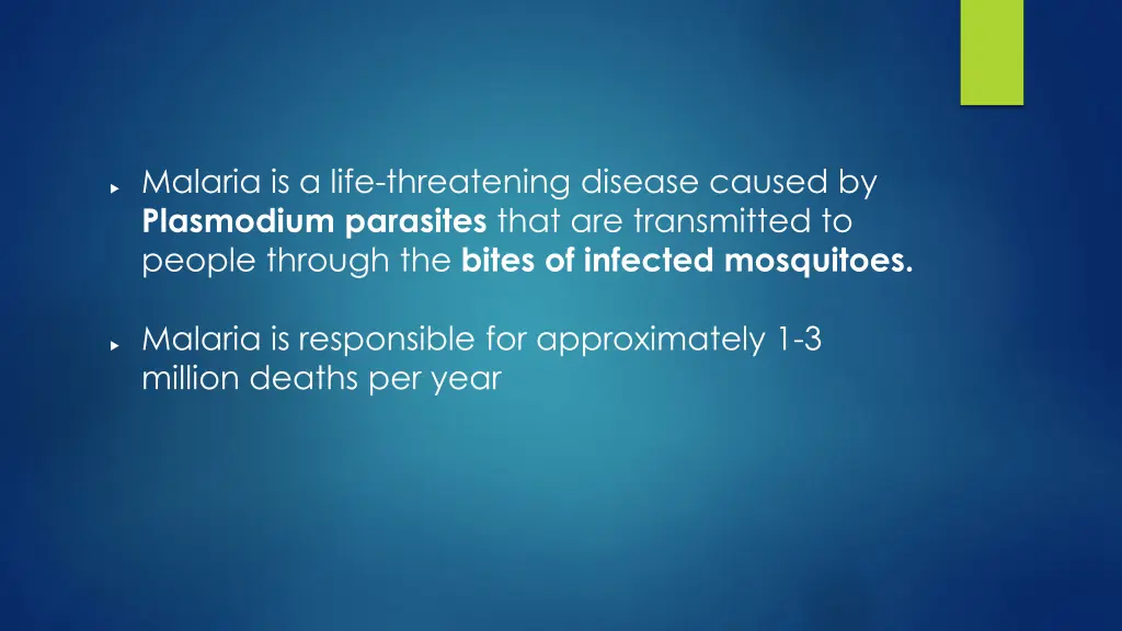 malaria is a life threatening disease caused