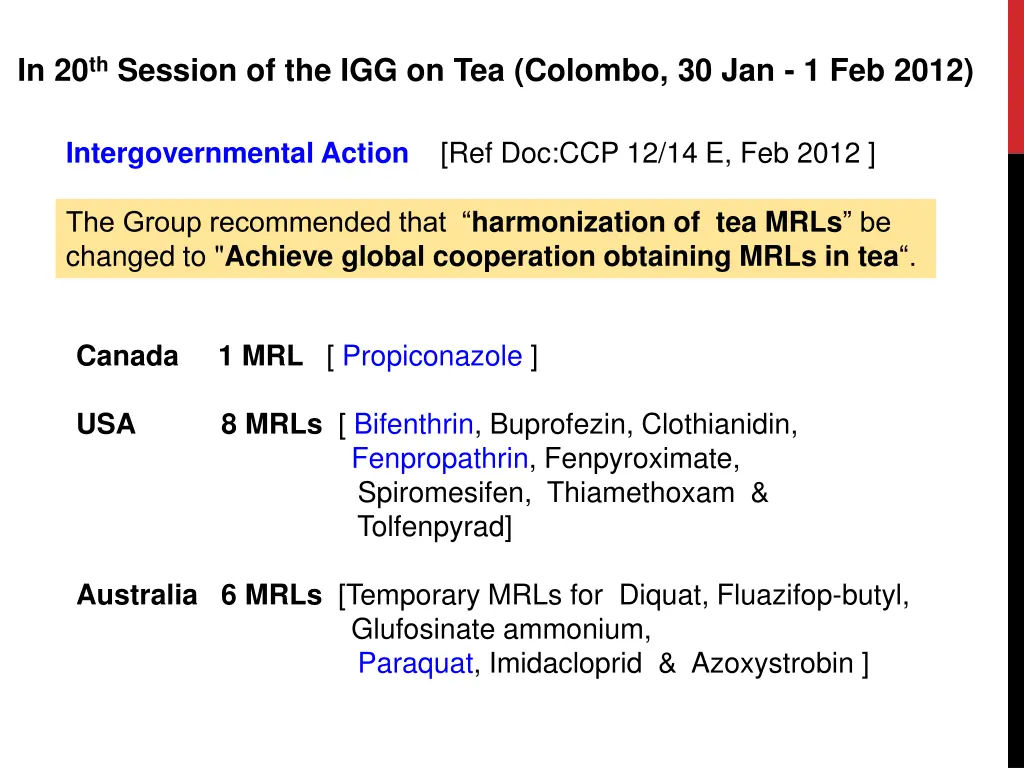 in 20 th session of the igg on tea colombo