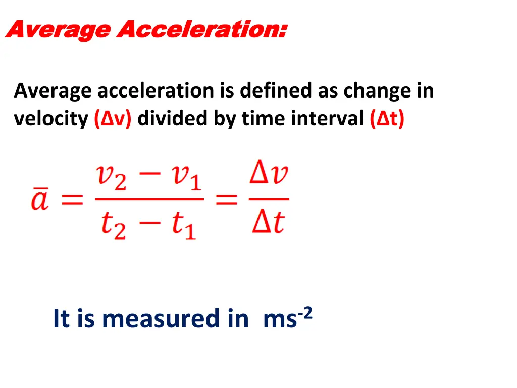 average acceleration average acceleration