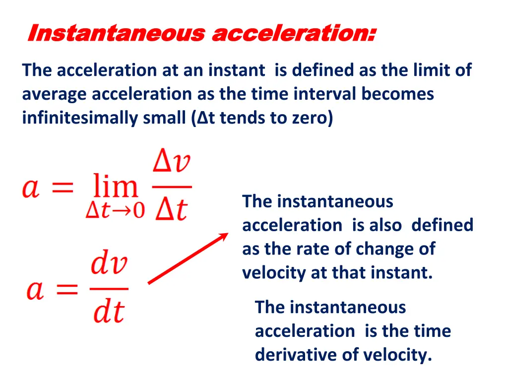 instantaneous acceleration instantaneous