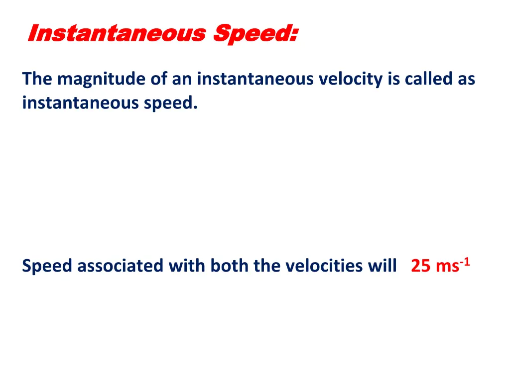 instantaneous speed instantaneous speed