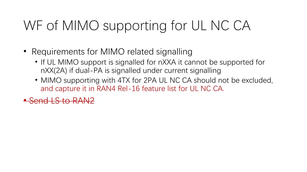 wf of mimo supporting for ul nc ca