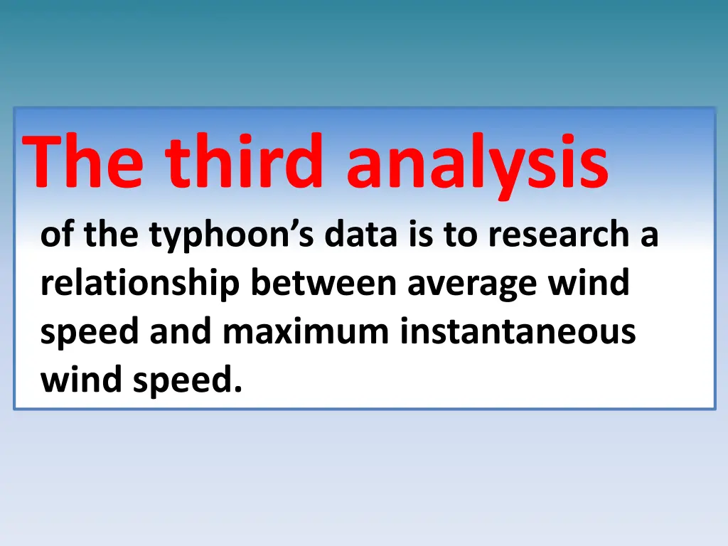 the third analysis of the typhoon s data