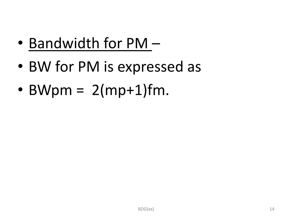 bandwidth for pm bw for pm is expressed as bwpm