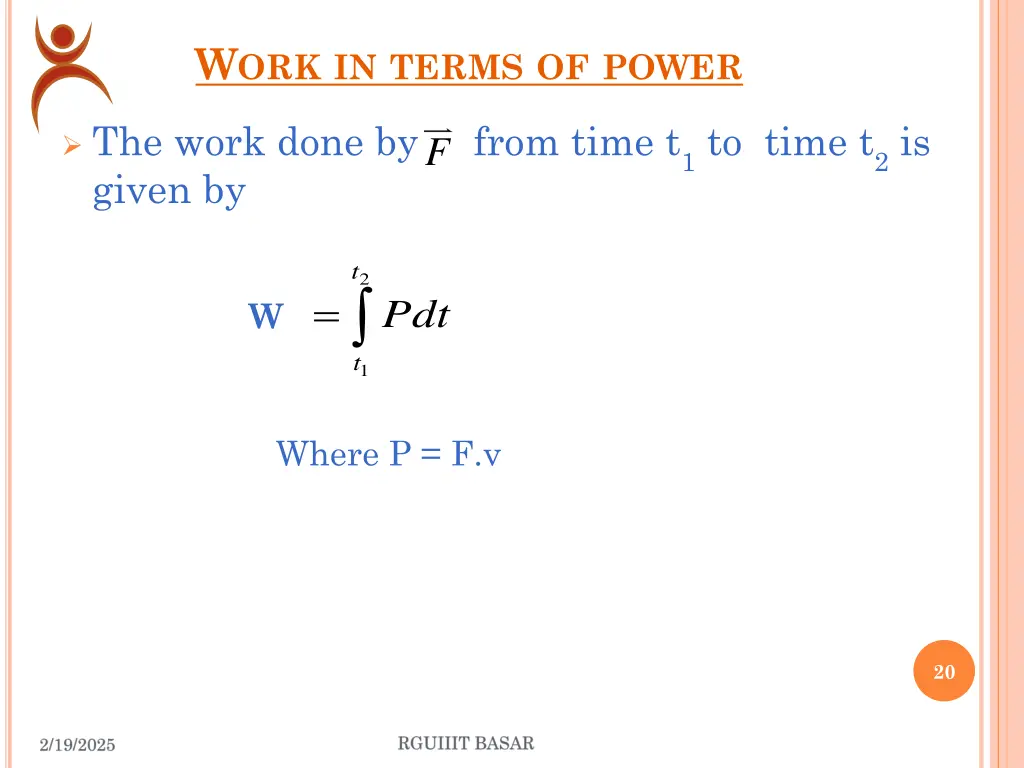 w ork in terms of power