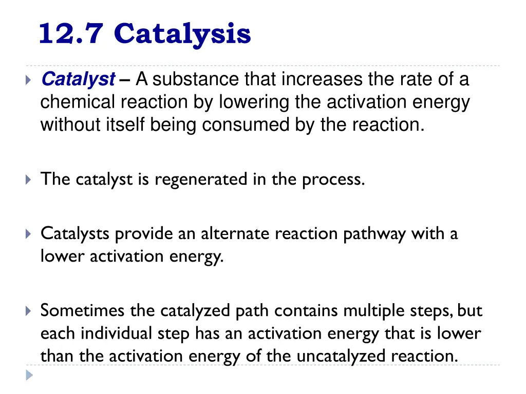 12 7 catalysis