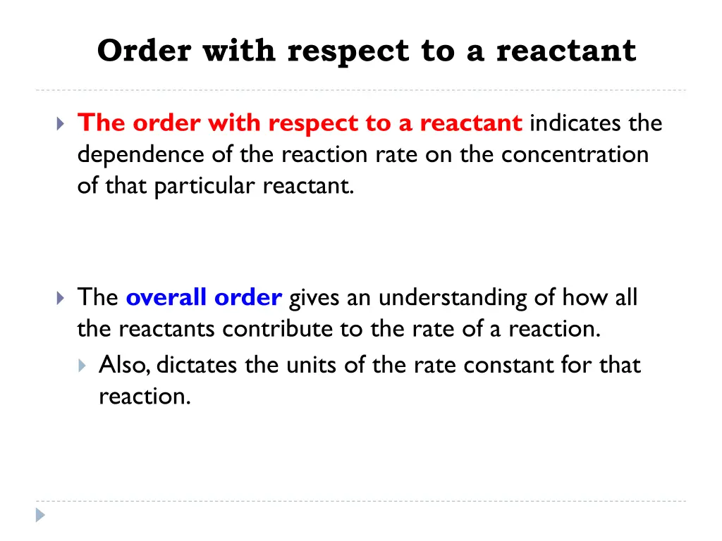 order with respect to a reactant