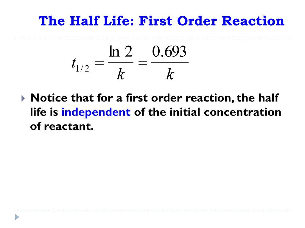 the half life first order reaction 1