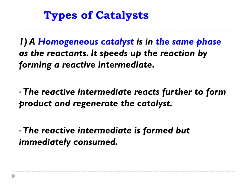 types of catalysts