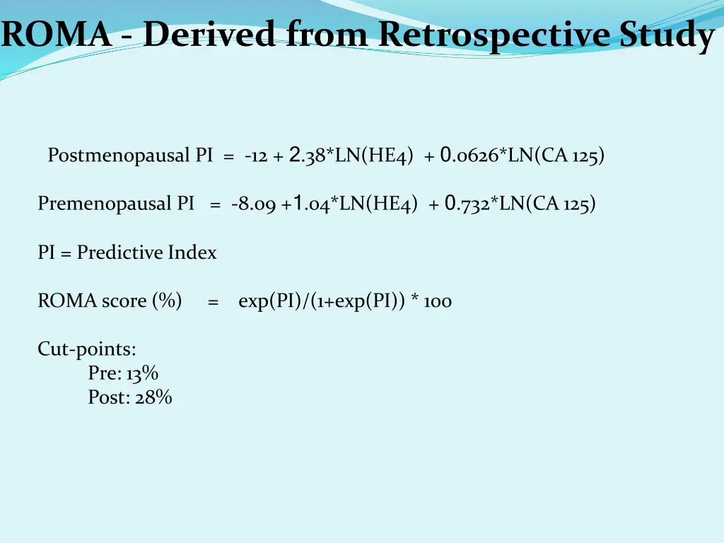 roma derived from retrospective study