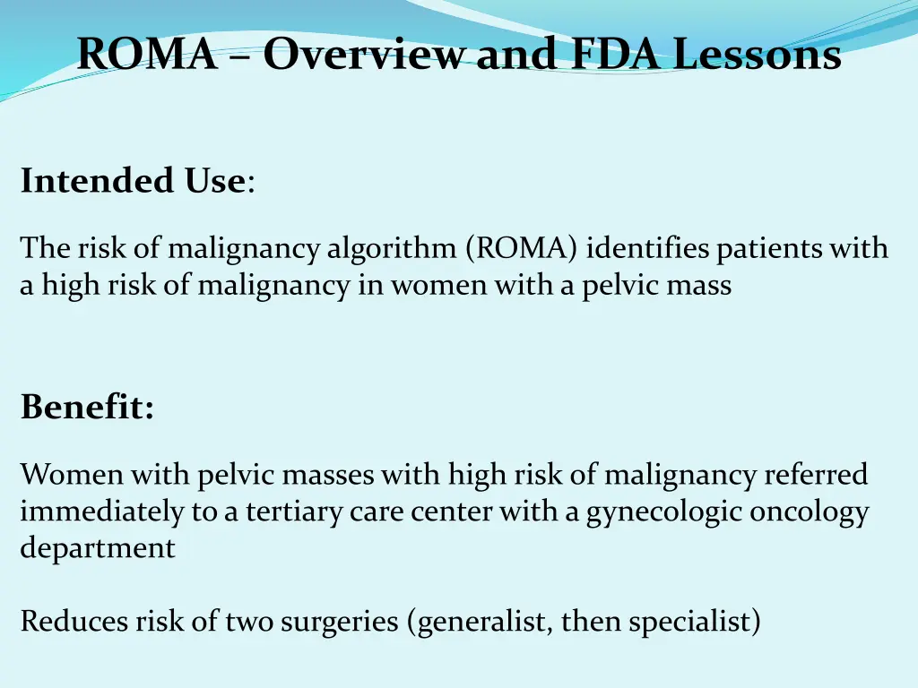 roma overview and fda lessons 2