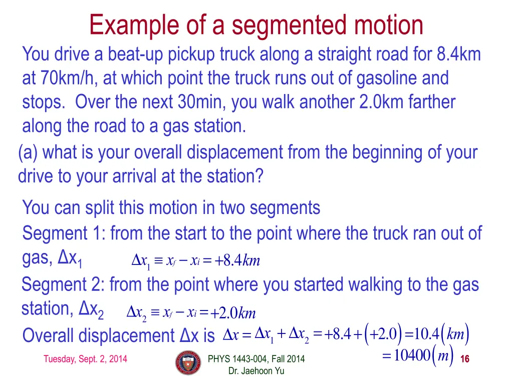 example of a segmented motion you drive a beat