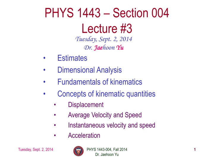 phys 1443 section 004 lecture 3 tuesday sept
