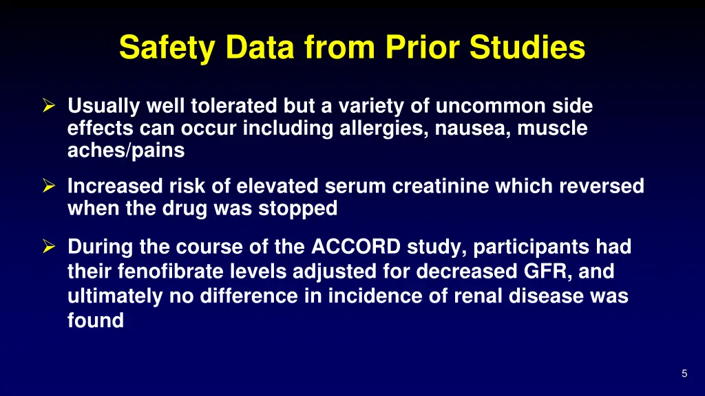 safety data from prior studies
