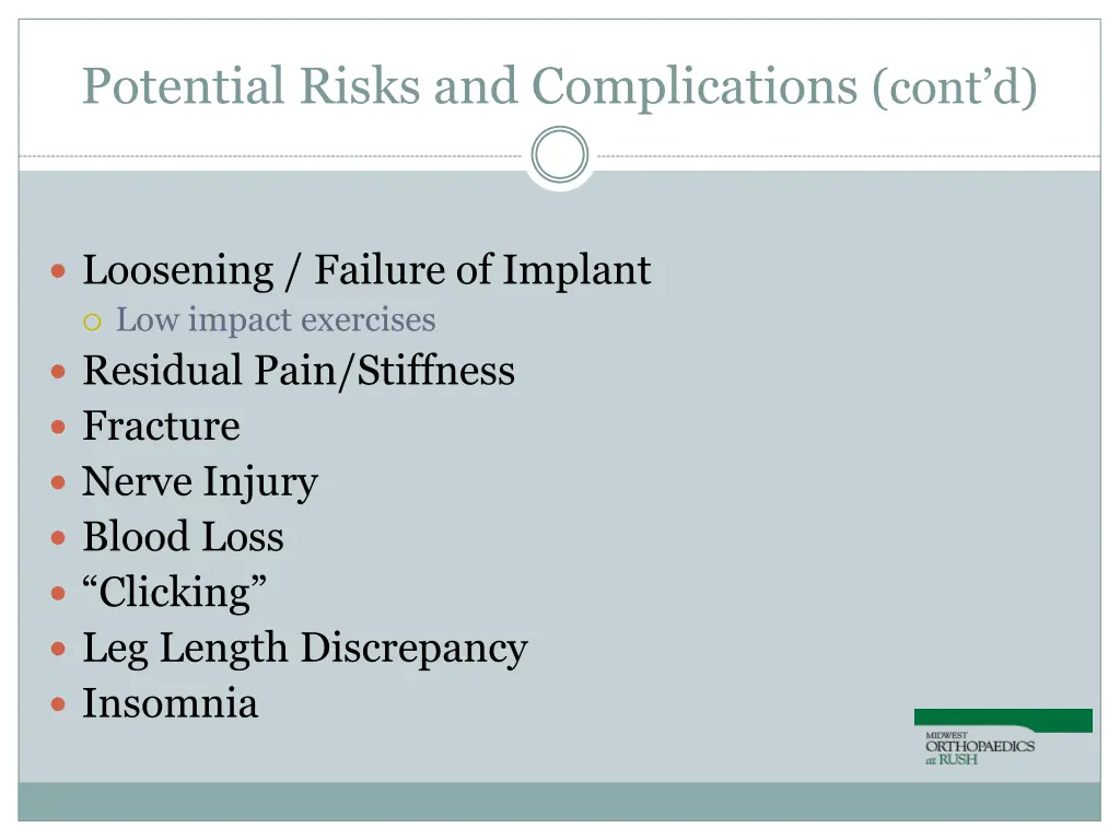 potential risks and complications cont d