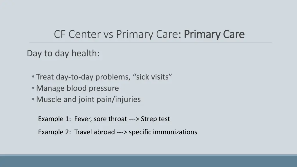 cf center vs primary care primary care 1