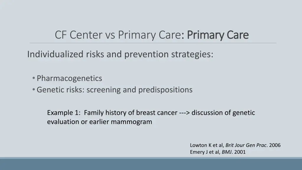 cf center vs primary care primary care 2