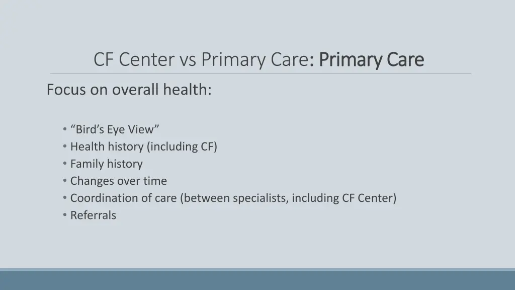 cf center vs primary care primary care