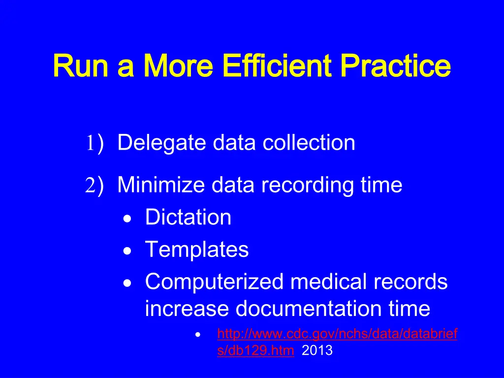 run a more efficient practice run a more