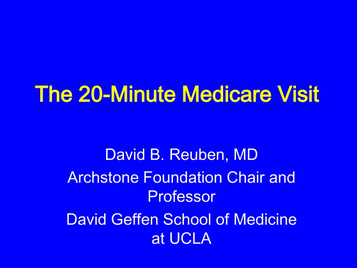 the 20 the 20 minute medicare visit minute