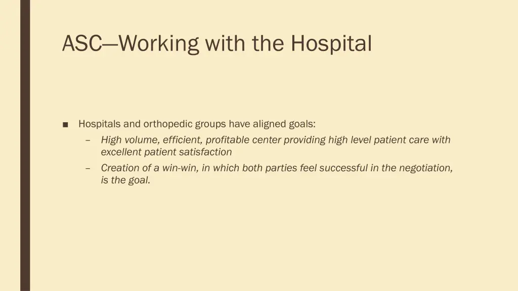 asc working with the hospital