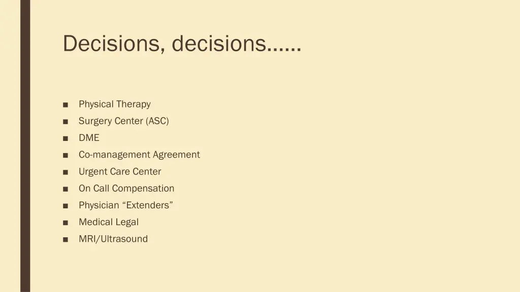 decisions decisions