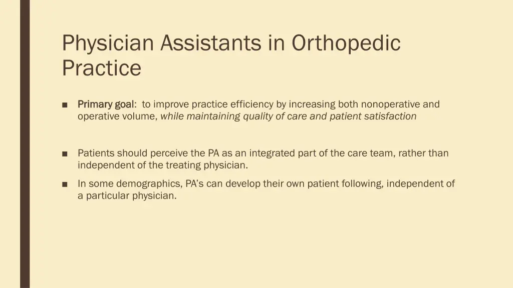 physician assistants in orthopedic practice