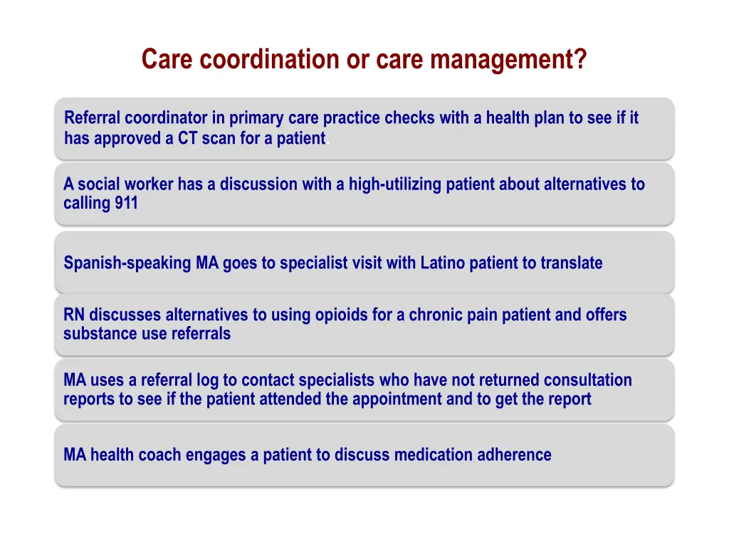 care coordination or care management