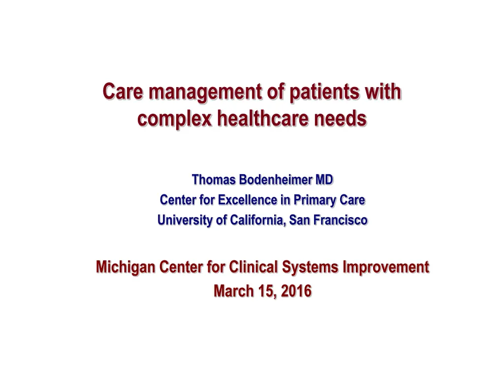 care management of patients with complex