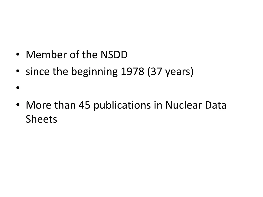 member of the nsdd since the beginning 1978