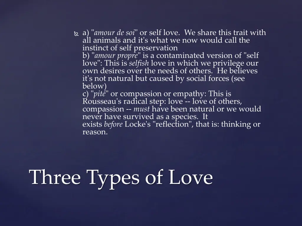 a amour de soi or self love we share this trait