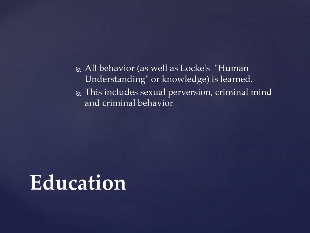 all behavior as well as locke s human