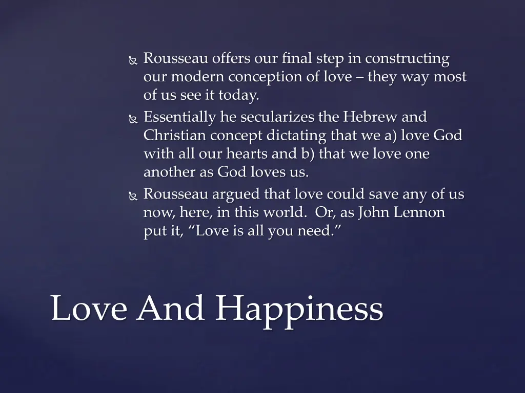 rousseau offers our final step in constructing