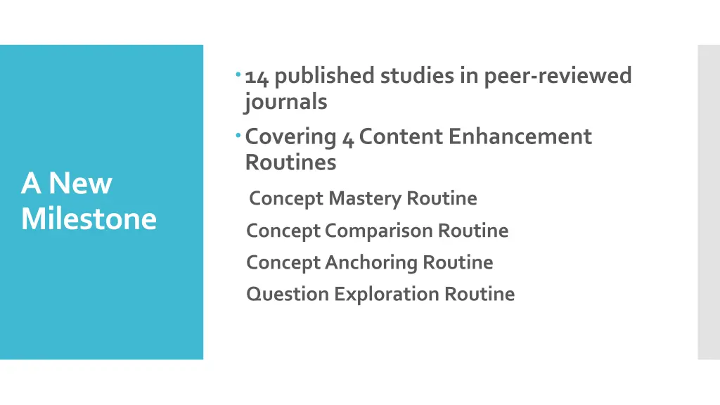14 published studies in peer reviewed journals